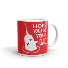 Load image into Gallery viewer, Hope You Find Your Dad Holiday Mug