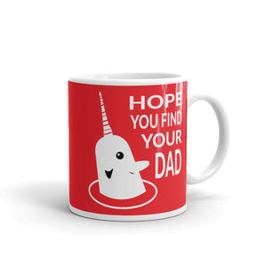 Hope You Find Your Dad Holiday Mug